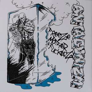 LP Antagonizm: Freeze Motherfuckerz