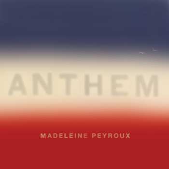 CD Madeleine Peyroux: Anthem