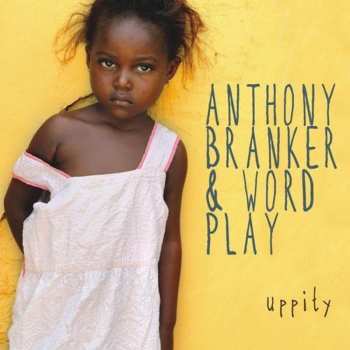 Album Anthony Branker: Uppity
