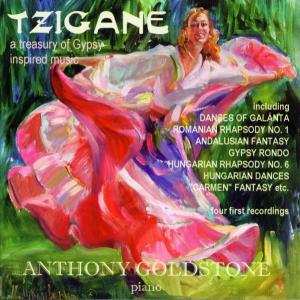 Album Anthony Goldstone: Tzigane / A Treasury Of Gypsy-inspired Music
