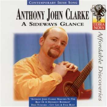 Album Anthony John Clarke: A Sideway Glance