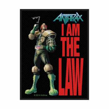 Merch Anthrax: Patch I Am The Law
