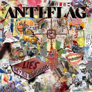 LP Anti-Flag: Lies They Tell Our Children