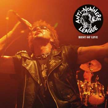 LP Anti-Nowhere League: Best Of Live
