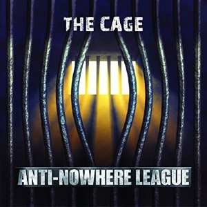 LP Anti-Nowhere League: The Cage LTD