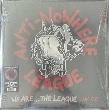 LP Anti-Nowhere League: We Are... The League... Un-Cut