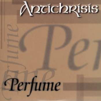 CD Antichrisis: Perfume