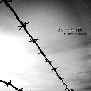 Album Antimatter: Planetary Confinement