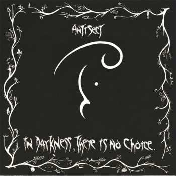LP Antisect: In Darkness There Is No Choice DLX