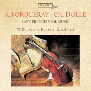 Album Sigiswald Kuijken: Late French Viol Music