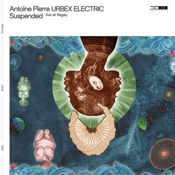 Album Antoine Pierre: Suspended (Live At Flagey)
