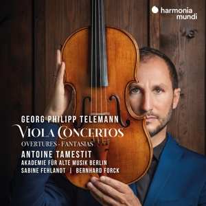 CD Georg Philipp Telemann: Viola Concertos: Overtures - Fantasias