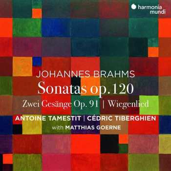 CD Johannes Brahms: Sonatas Op.120 | Zwei Gesänge Op. 91 | Wiegenlied