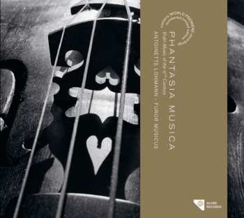 Album Antoinette Lohmann: Phantasia Musica - Violin Music Of The 17th Century
