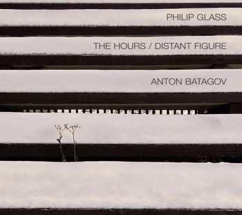 Album Philip Glass: The Hours / Distant Figure