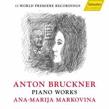 CD Anton Bruckner: Piano Works