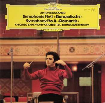 Album Daniel Barenboim: Symphonie Nr. 4 »Romantische« = Symphony No.4 »Romantic«