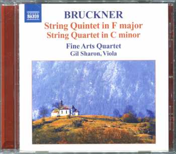 CD Anton Bruckner: String Quintet In F Major / String Quartet In C Minor