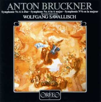 Album Bayerisches Staatsorchester: Symphonie Nr. 6 A-Dur • Symphony No. 6 A Major • Symphonie N° 6 La Majeur
