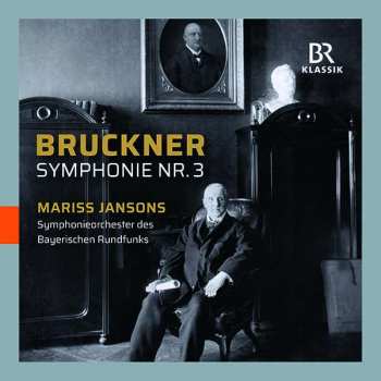 CD Anton Bruckner: Symphonie Nr.3