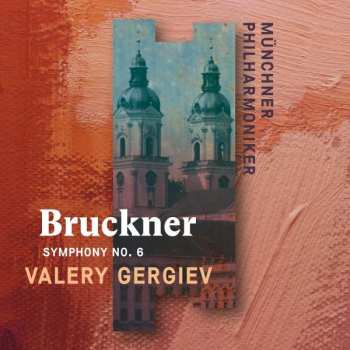 CD Anton Bruckner: Symphonie Nr.6