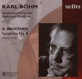 CD Karl Böhm: Symphony No. 8 (Munich, 1971)