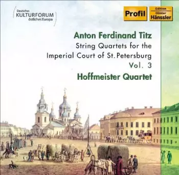Streichquartette Für Den Hof Von St.petersburg Vol.3