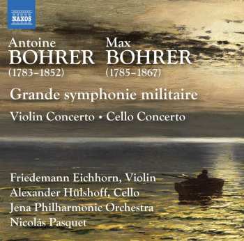 CD Anton Joseph: Grande Symphonie Militaire (gemeinschaftskomposition Mit Max Bohrer)