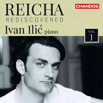 Anton Reicha: Reicha Rediscovered, Vol. 1