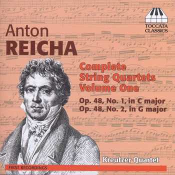 CD Anton Reicha: Complete String Quartets Volume One
