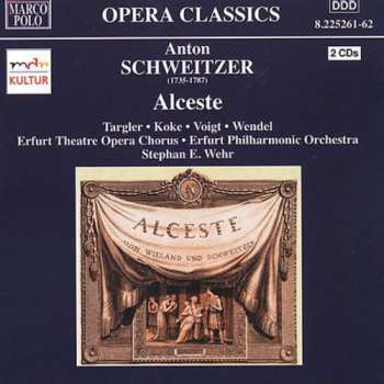 Album Anton Schweitzer: Alceste