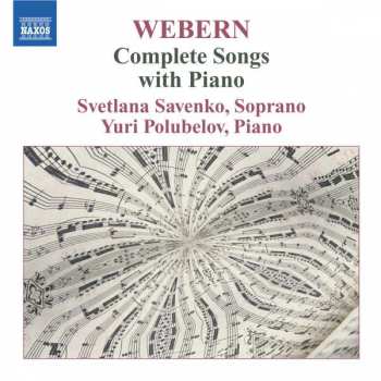 CD Anton Webern: Complete Songs With Piano