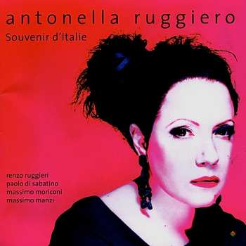 3CD/Doos Antonella Ruggiero: Souvenir D'Italie