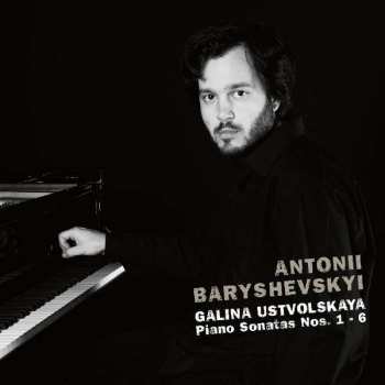 CD Galina Ustvolskaya: Piano Sonatas Nos. 1-6