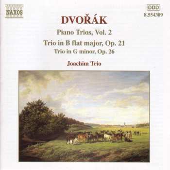 CD Antonín Dvořák: Klaviertrios Nr.1 & 2 (op.21 & 26)