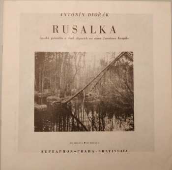 4LP Antonín Dvořák: Antonín Dvořák – Rusalka, Op. 114