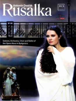 DVD Antonín Dvořák: Rusalka