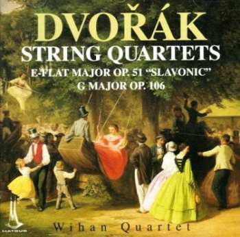 Album Antonín Dvořák: String Quartets (e-flat Major Slavon