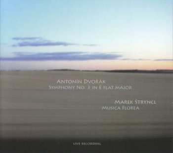 CD Antonín Dvořák: Symphonie N°3 / Ouverture tragique / Polonaise