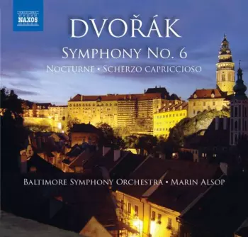 Symphony No. 6 / Nocturne / Scherzo Capriccioso 