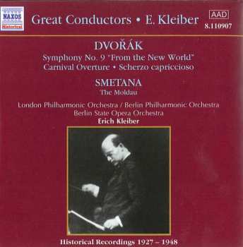 CD Antonín Dvořák: Dvořák ; Smetana (Historical Recordings 1927-1948)