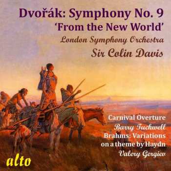 Album Antonín Dvořák: Symphony No. 9 'From The New World', Carnival Overture, Variations On A Theme By Haydn