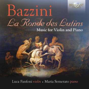 Album Maria Semeraro: La Ronde Des Lutins - Music For Violin And Piano