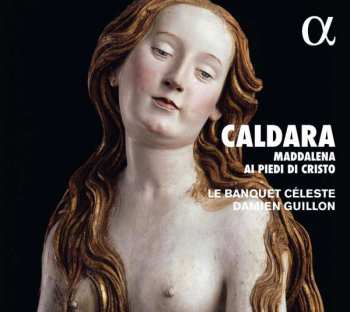 2CD Antonio Caldara: Maddalena Ai Piedi Di Cristo