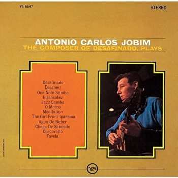 CD Antonio Carlos Jobim: The Composer Of Desafinado, Plays