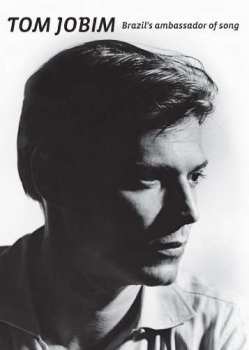 3DVD/Doos Antonio Carlos Jobim: Brazil's Ambassador Of Song