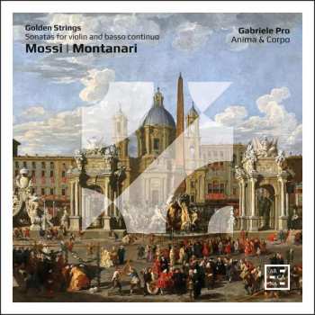 CD Giovanni Mossi: Golden Strings - Sonatas For Violin And Basso Continuo