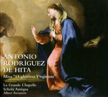 CD/Doos La Grande Chapelle: Misa “O Gloriosa Virginum”