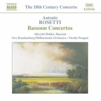 Album Antonio Rosetti: Bassoon Concertos