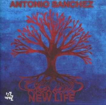 CD Antonio Sánchez: New Life